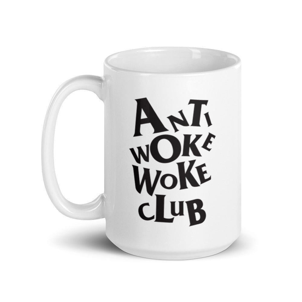 Anti Woke Woke Club v2 - White glossy mug