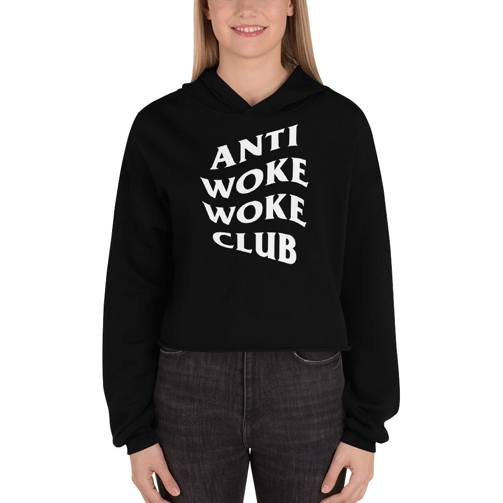 Anti Woke Woke Club - Women's Crop Hoodie